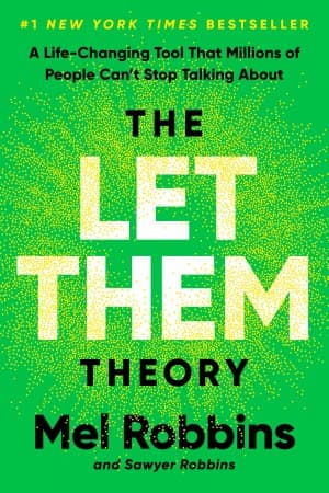 The Let Them Theory